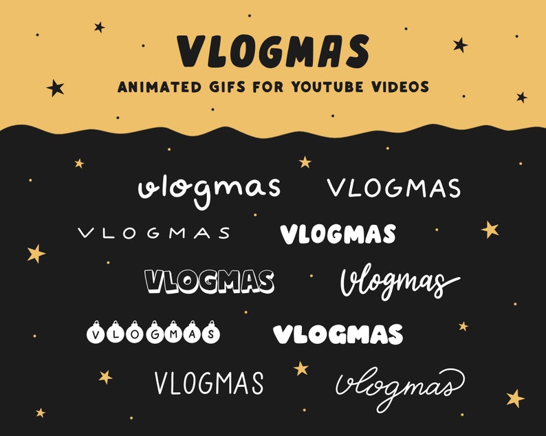 May include: A collection of animated GIFs featuring the text "VLOGMAS" in various styles and fonts. The GIFs are designed for use in YouTube videos.