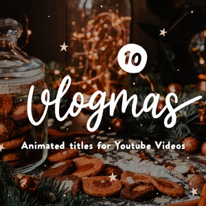 Könnte beinhalten: Ein festliches Bild mit dem Text "Vlogmas" in weißer, kursiv geschriebener Schrift. Das Bild zeigt ein Glas mit Keksen, Zimtstangen und eine Lichterkette. Der Text "Animierte Titel für YouTube-Videos" ist ebenfalls im Bild enthalten.