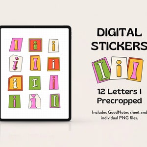 May include: A digital sticker sheet with 12 pre-cropped letter "I" stickers in various colors and styles. The stickers are displayed on a tablet screen and include a GoodNotes sheet and individual PNG files.