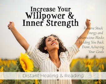 Increase your Willpower and Inner Strength - Distant Reading