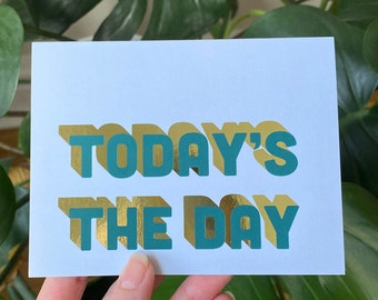 Gold Foil Greeting Card | Encouragement Card | Just Because Card | Celebration Card | Wedding Day Card | Birthday Card | New Job Card