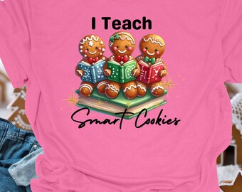 I Teach Smart Cookies PNG, Teacher Christmas Gift (Digital Download)