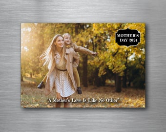 Custom Mother's Day Photo Magnets 4"x6"