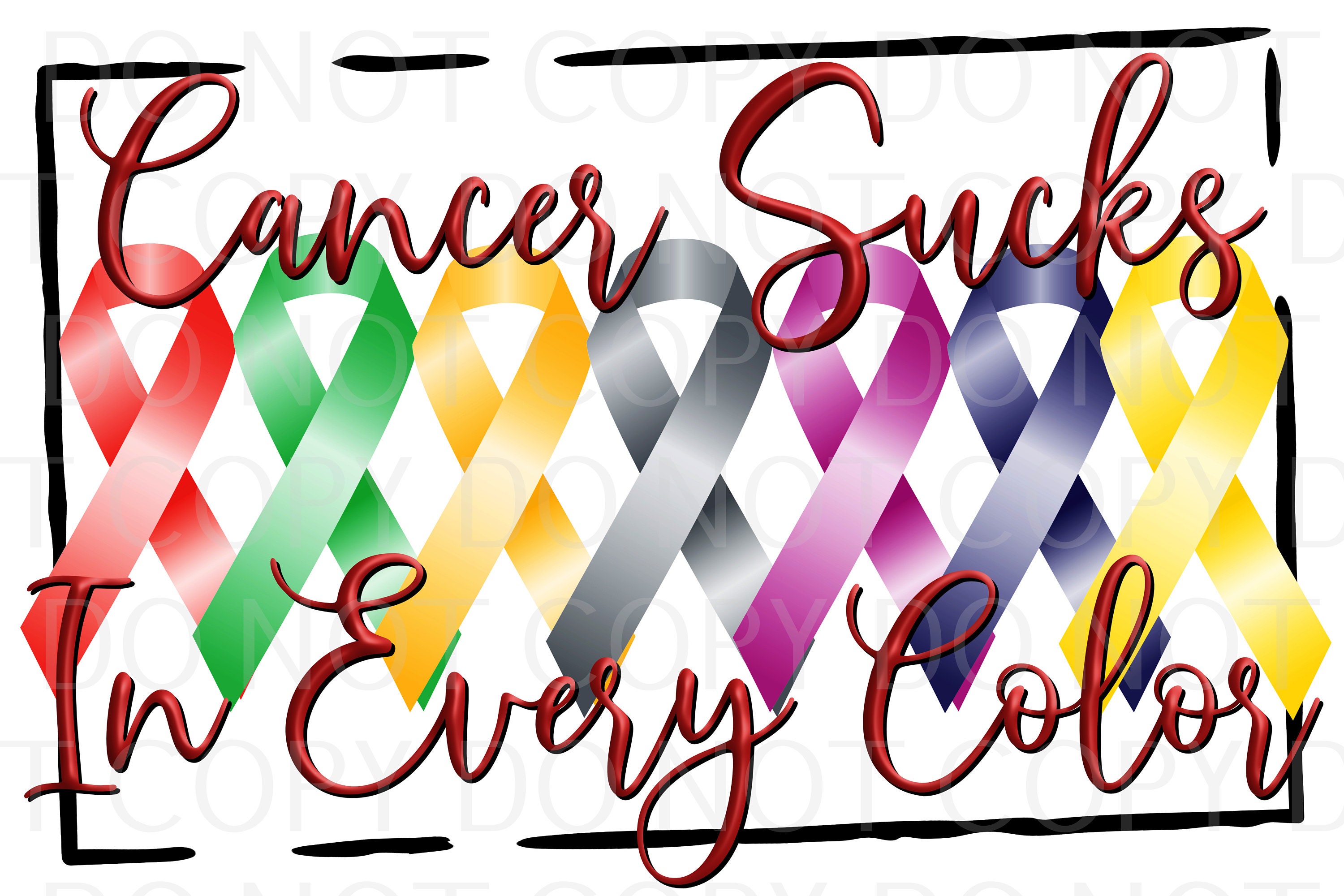 Cancer Sucks in Every Color Awareness Ribbon Sublimation | Etsy