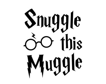 Download Snuggle This Muggle Svg Etsy