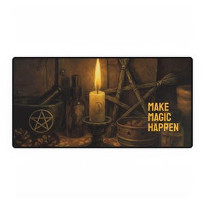 Magic Altar Desk Pad & Mouse Pad – Make Magic Happen Witchy Desk Accessory Mystical Office Decor  Gift for Witches and Spiritual Creatives