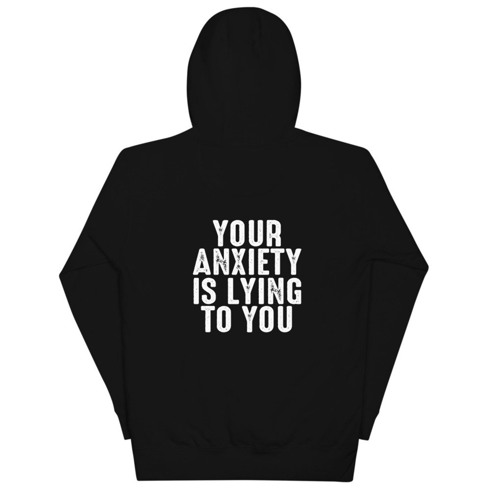 Your anxiety is lying to you Hoodie Unisex mental health Etsy