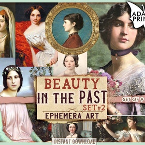 Beauty in the Past Set2, Women Digital, Vintage Art, Ephemera Classics, Digital Images, Digital Collage, Junk Journal Kit, Scrapbook Women