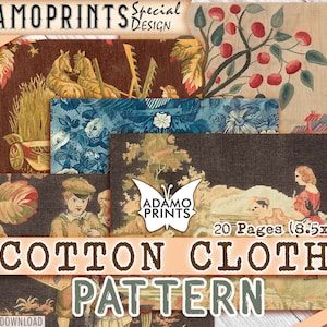 May include: A digital download of 20 printable cotton cloth patterns. The patterns feature various designs, including floral, geometric, and animal motifs. The patterns are perfect for crafting, quilting, and other textile projects.  The text "COTTON CLOTH PATTERN" is displayed in a large font on the image.