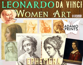 Puede incluir: Un collage de nueve imágenes con dibujos y pinturas de mujeres de Leonardo da Vinci. El título "Leonardo da Vinci Women Art" está en la parte superior del collage. El texto "9 Pages" está en la esquina superior derecha. El texto "Ephemera" está en la parte inferior del collage. El texto "Adamo Prints" está en la esquina superior derecha.