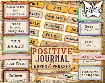 May include: A digital collage of vintage-style paper scraps with positive words and phrases. The words include "Always to try", "Today is your lucky day", "Try Again", "Facing your fears", "Believe in yourself", "Want", "Best", "Quality", "Compliment", "Friendship", "Future", "Make a happy life", "Faith looks up", "Set of 4 pages", "Give much", "Positive thoughts", "Trust", "Instant Download".