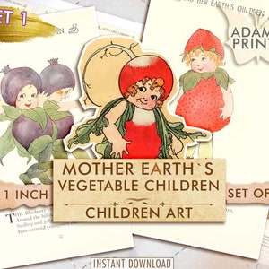 Children Digital Book, Mother Earth&#39;s Vegetable Children Set1, Ephemera Classics, Digital Image, Vintage Art, Children Tale, Digital Collage