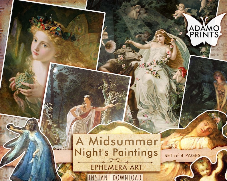May include: A collage of four vintage paintings depicting scenes from A Midsummer Night's Dream. The paintings feature fairies, woodland creatures, and sleeping figures. The text "A Midsummer Night's Paintings" and "Ephemera Art" is included in the collage.