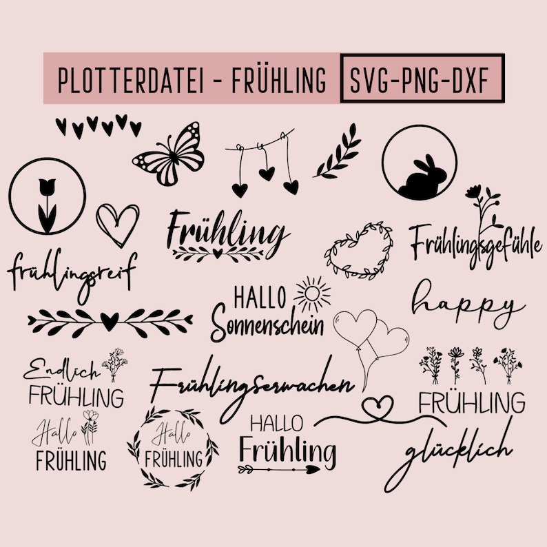 May include: A set of 15 black and white spring-themed SVG cut files. The designs include a butterfly, a bunny, a tulip, hearts, and various spring-related text phrases in German, such as "Fr&uuml;hling" and "Fr&uuml;hlingsgef&uuml;hle".
