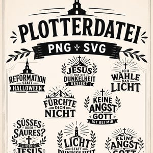 May include: A digital graphic sheet featuring black text and illustrations on a light background. The design includes the word PLOTTERDATEI, PNG, SVG, and eight distinct religious-themed phrases with icons like crosses, churches, and light rays.