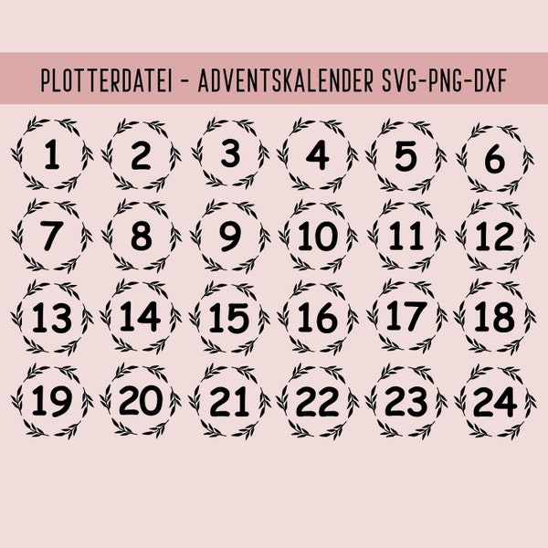 Plotterdatei Adventskalender, 1-24, Weihnachten