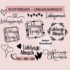 Plotterdatei Lieblingsmensch, SVG, PNG, DXF, Sofort Download, Valentinstag