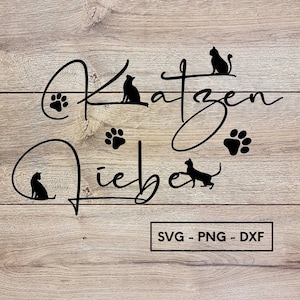 Katze Plotterdatei, Miau, Katzen Liebe, svg, png, dxf, Katze, Plotterdatei, Plotter File