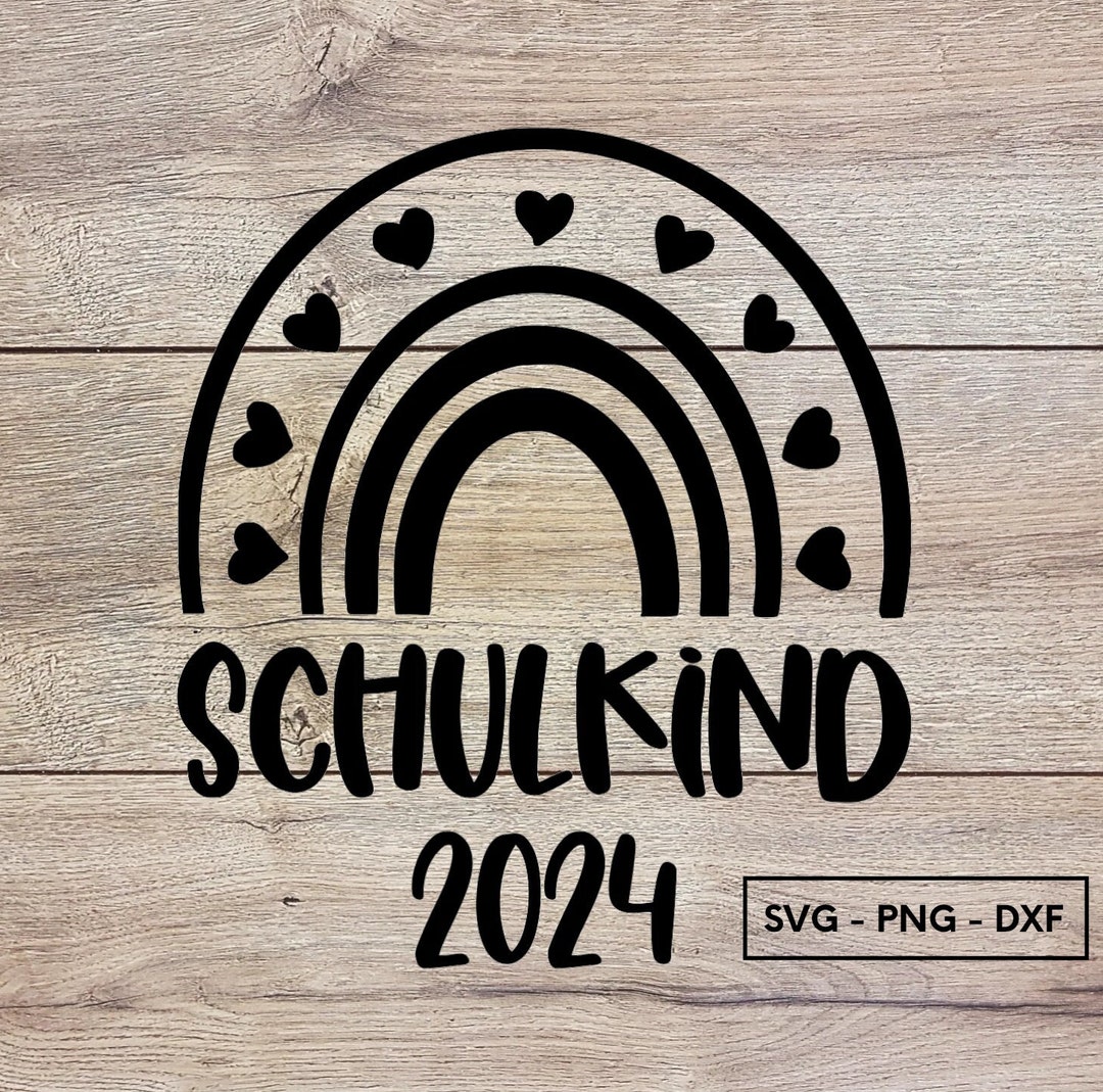 Schulkind 2024, Plotterdatei, Svg, Png Dxf, Sofort Download Etsy