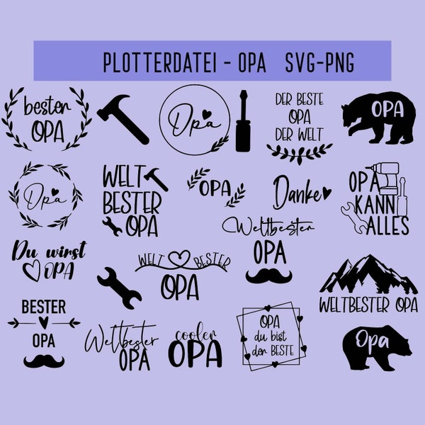 Plotterdatei Opa, SVG, PNG, Sofort Download, Vatertag, du wirst Opa, Opa geschenk, Valentinstag