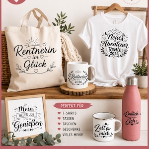 May include: A collection of items featuring German text designs including a canvas tote bag, a white t-shirt, two ceramic mugs, and a pink water bottle. The designs include phrases like Rentnerin im Gl&uuml;ck, Neues Abenteuer Rente 2026, and Zeit f&uuml;r mich.