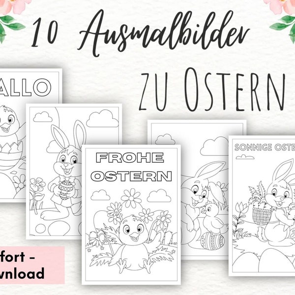 10 Ausmalbilder zu Ostern als Sofort Download, Frohe Ostern, Ostern Malvorlagen, Beschäftigung für Kinder