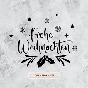 Frohe Weihnachten Plotter File, Plotterdatei Weihnachten, SVG, PNG, DXF, Christmas