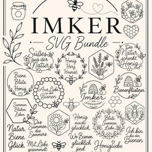 May include: A digital graphic collection titled IMKER SVG Bundle featuring black line art illustrations of bees, honeycombs, flowers, and jars. The design includes various circular and hexagonal frames with German text phrases about bees and honey.