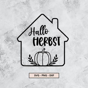 Herbstlich Willkommen、Herbst Plotterdatei、Herbstliebe SVG、DXF、PNG、Sofort ダウンロード
