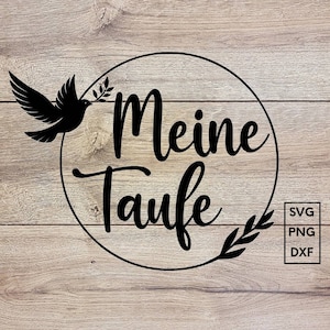 Plotterdatei Taufe, svg, png dxf, Descarga Sofort, Meine Taufe
