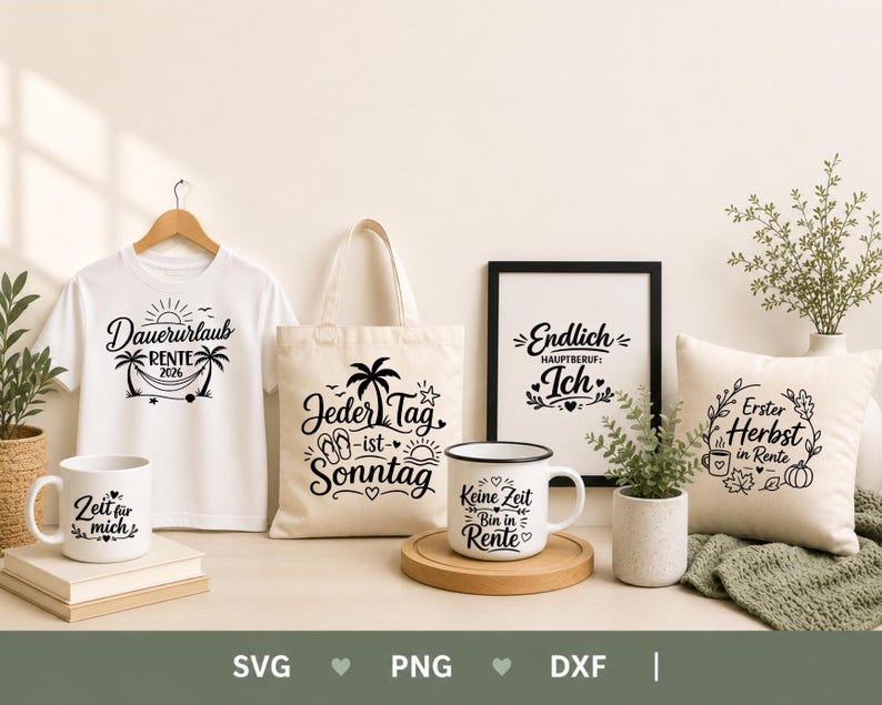 May include: A white t-shirt, a canvas tote bag, two white mugs, a framed print, and a throw pillow, all featuring black text and graphics related to retirement. The items display phrases like Dauerurlaub Rente 2026, Jeder Tag ist Sonntag, Endlich Hauptberuf Ich, Keine Zeit Bin in Rente, Zeit f&uuml;r mich, and Erster Herbst in Rente.