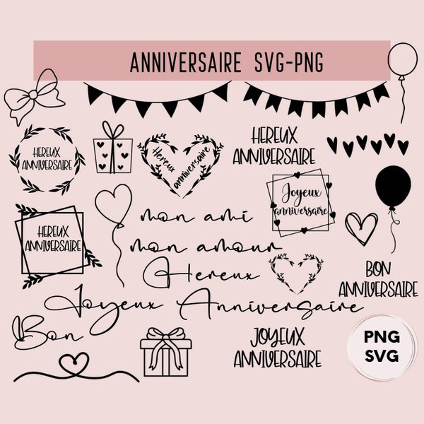 Anniversaire png, Bon Anniversaire, Hereux Anniversaire svg, Joyeux, naissance, lot d'images svg