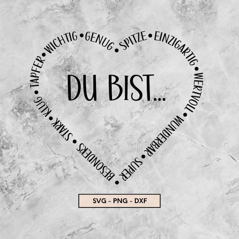 Puede incluir: Un dise&ntilde;o en forma de coraz&oacute;n en blanco y negro con el texto "DU BIST..." en el centro. El coraz&oacute;n est&aacute; rodeado por un c&iacute;rculo de palabras en alem&aacute;n, incluyendo "tapfer", "wichtig", "genug", "spitze", "einzigartig", "wertvoll", "wunderbar", "super", "besonders", "stark", "klug".