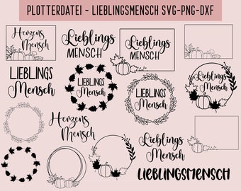 Plotterdatei Lieblingsmensch, Herbst, SVG, PNG, DXF, Sofort-download