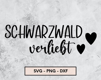 Schwarzwald verliebt, Plotterdatei, svg, png, dxf, Sofort Download