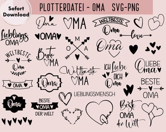 Oma Plotter Datei, Plotter File SVG PNG, Plotterdatei Oma, Beste Oma, bundle svg, traceur