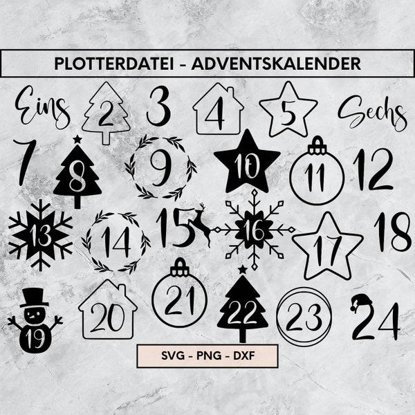 Adventskalender Plotterdatei, Weihnachten Plotter File, SVG, PNG, DXF, 1-24, Adventskalenderzahlen