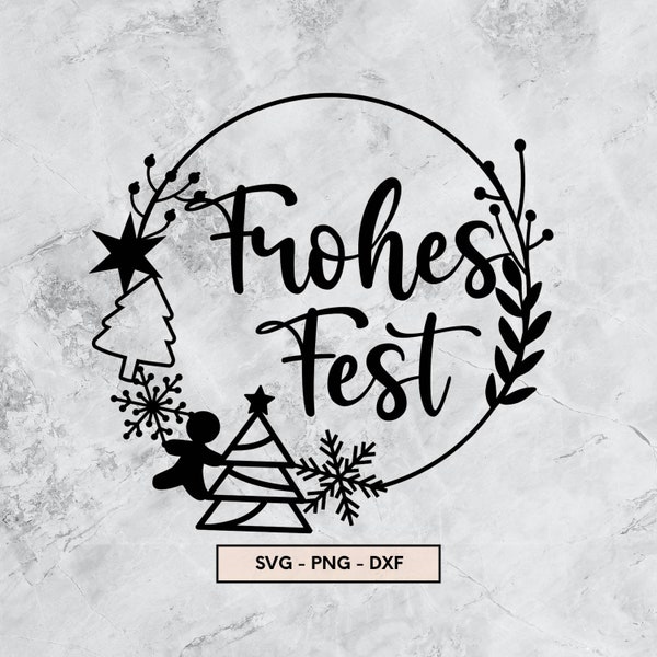 Frohes Fest Plotter File, Plotterdatei Weihnachten, SVG, PNG, DXF, Christmas