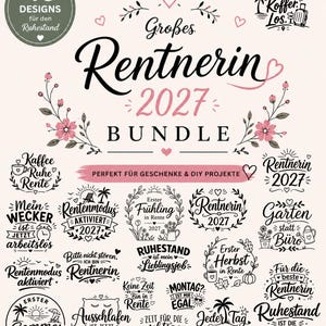 Plotterdatei Rentnerin 2027 | 40 Plotterdateien für den Ruhestand | Geschenk, Rente SVG PNG Bundle