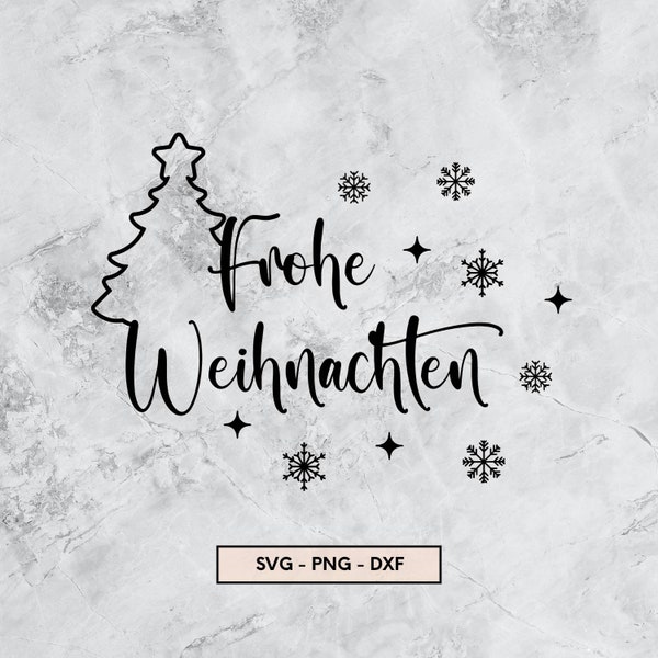 Frohe Weihnachten Plotter File, Plotterdatei Weihnachten, SVG, PNG, DXF, Christmas