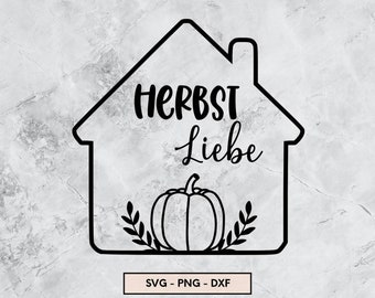 Herbstlich Willkommen, Herbst Plotterdatei, Herbstliebe SVG, DXF, PNG, Sofort Download