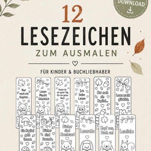 May include: A set of 12 printable bookmarks for coloring, featuring black and white line art of animals like foxes, hedgehogs, bears, and owls reading books, decorated with leaves, hearts, and German text phrases about reading and books.