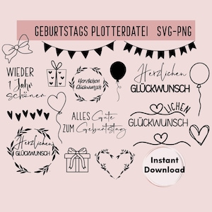 Geburtstag Plotterdatei, Sofort Download, Alles Gute zum Geburtstag, Plotter File, Happy Birthday, Plotting Bundle, Clipart, Geburtstagskind