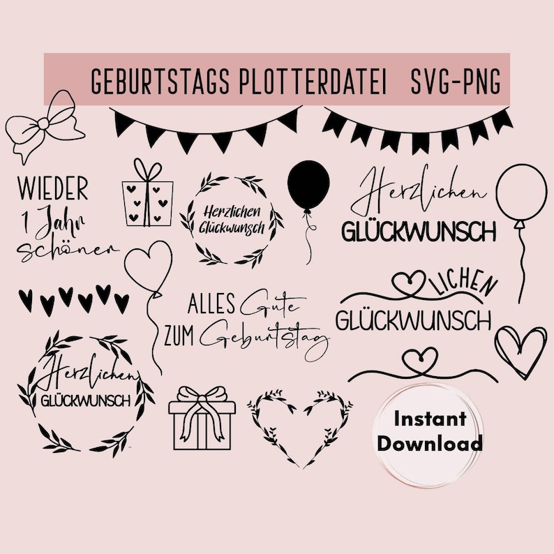 K&ouml;nnte beinhalten: Schwarz-wei&szlig;e digitale SVG- und PNG-Dateien zum Thema Geburtstag. Das Design umfasst eine Vielzahl von Elementen wie Herzen, Ballons, Geschenkboxen, Banner und Kr&auml;nze. Der Text beinhaltet "Wieder 1 Jahr Sch&ouml;ner", "Alles Gute zum Geburtstag", "Herzlichen Gl&uuml;ckwunsch" und "Lichen Gl&uuml;ckwunsch".