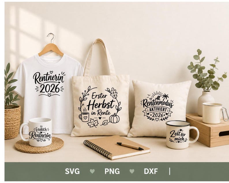 May include: A white t-shirt, a beige tote bag, and a beige throw pillow, each featuring black printed text and graphics. The t-shirt reads Rentnerin 2026, the tote bag says Erster Herbst in Rente, and the pillow displays Rentenmodus AKTIVIERT 2026.