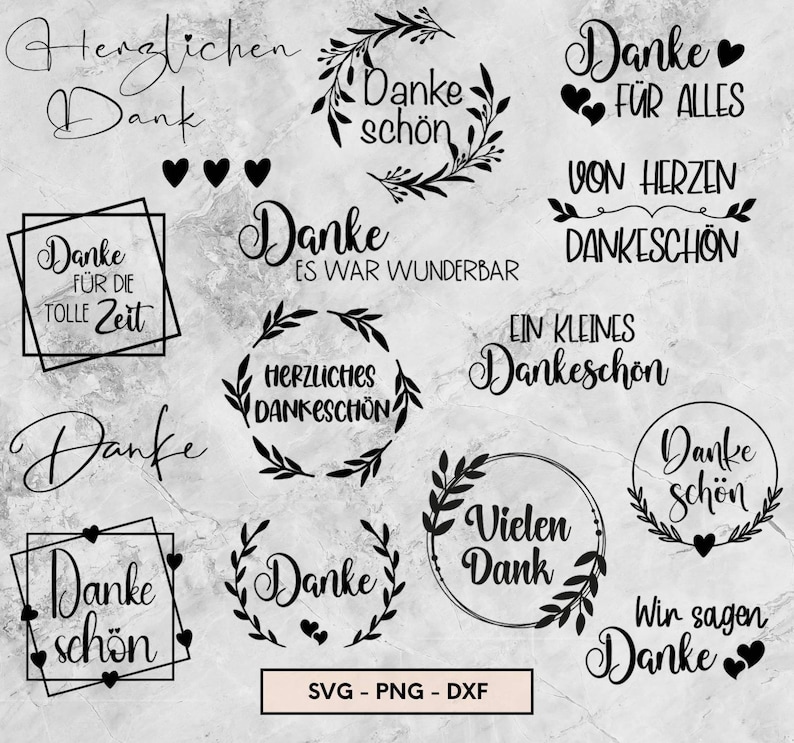 May include: A collection of black graphic designs featuring German phrases of gratitude such as Herzlichen Dank, Danke sch&ouml;n, and Danke f&uuml;r alles, arranged with decorative elements like laurel wreaths, hearts, and geometric frames on a light background.