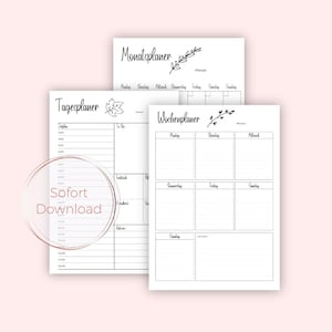 May include: Three printable planner pages in black and white with a simple floral design. The pages are labeled "Tagesplaner", "Monatsplaner", and "Wochenplaner".