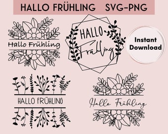 Frühling Plotterdatei, Hallo Frühling, SVG, PNG, plotterbestand, plotbundel