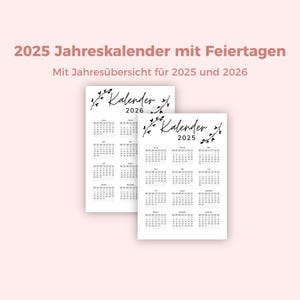 May include: A printable calendar for 2025 and 2026 with a floral design. The calendar includes public holidays.