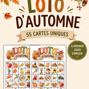 Könnte beinhalten: Ein druckbares Bingo-Spiel zum Thema Herbst mit dem Titel LOTO D'AUTOMNE mit 55 einzigartigen Karten. Das Design zeigt Herbstlaub, Kürbisse und Eicheln. Zwei Beispiel-Spielkarten sind abgebildet, die jeweils ein Raster mit bunten Motiven enthalten.